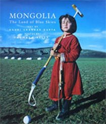 Mongolia: The Land of Blue Heavens