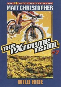 Wild Ride (Extreme Team)