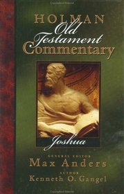 Holman Old Testament Commentary Joshua (Holman Old Testament Commentary)