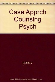 Case Apprch Counslng Psych