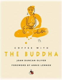 Coffee with the Buddha (Coffee With...)