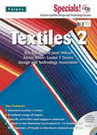 Secondary Specials!: D&T Textiles 2