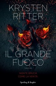 Il grande fuoco (Bonfire) (Italian Edition)