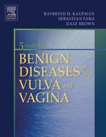 Benign Diseases of the Vulva and Vagina
