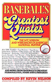 Baseball's Greatest Quotes