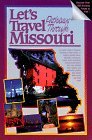 Let's Travel Pathways Through Missouri ((Let's Travel Pathways Through America Ser.))