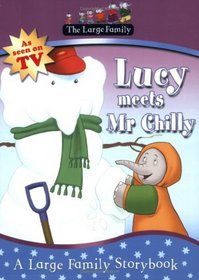 The Large Family: Lucy Meets Mr Chilly