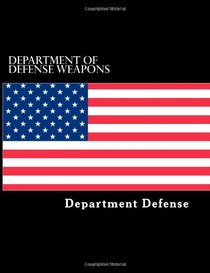 Department of defense weapons