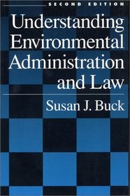 Understanding Environmental Administration and Law