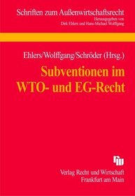 Subventionen im WTO- und EG-Recht