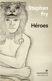 Heroes (Heroes: Mortals and Monsters, Quests and Adventures) (Spanish Edition)