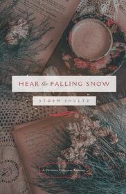 Hear the Falling Snow