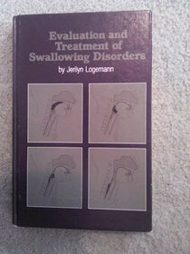 Evaluation and treatment of swallowing disorders