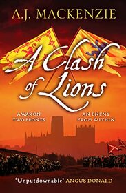 A Clash of Lions: 2 (The Hundred Years' War)