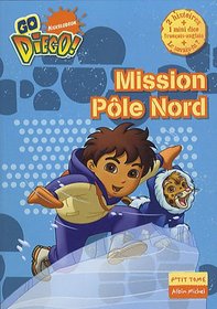 Diego Poche 1 Mission Pole Nord (French Edition)