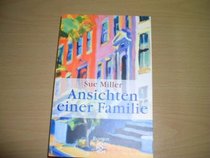 Ansichten einer Familie. Sonderausgabe. Das Portrt einer fast normalen Familie.