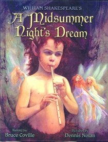 William Shakespeare's a Midsummer Night's Dream