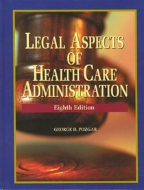 Legal Aspects of Health Administration