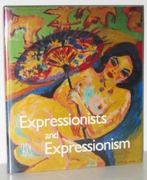 Expressionists & Expressionism