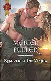 Rescued by the Viking (Harlequin Historical, No 1416)