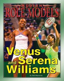 Venus and Serena Williams (Modern Role Models)