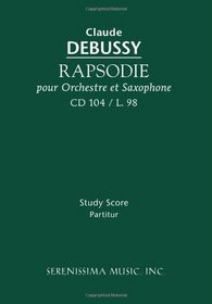 Rapsodie pour Orchestre et Saxophone, CD 104/L.98 -Study score
