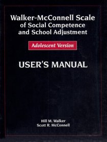 Walker-McConnell Scale of Social Competence and School Adjustment, Adolescent Version