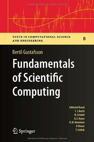 Fundamentals of Scientific Computing (Texts in Computational Science and Engineering)