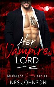 Her Vampire Lord (Dark Vintage: Vampire Romance)