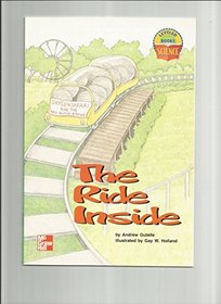 The Ride Inside (Science Leveled Books)