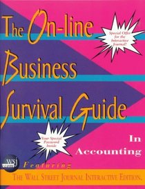 The On-Line Business Survival Guide in Accounting Featuring the Wall Street Journal Interactive Edition