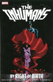 Inhumans: By Right of Birth