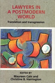 Lawyers in a Postmodern World: Translation and Transgression