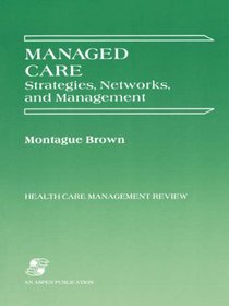 MANAGED CARE (HCMR) (Health Care Management Review)