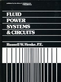 Fluid Power Systems and Circuits