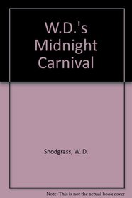 W.D.'s Midnight Carnival