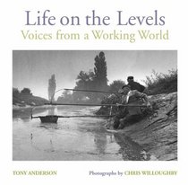 Life on the Levels: Voices from the Working World