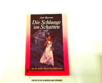 Die Schlange im Schatten (German Edition)
