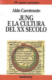 Jung e la cultura del XX secolo (Saggi tascabili)
