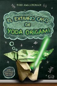 El Extrao Caso De Yoda Origami