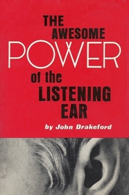 The Awesome Power of the Listening Ear