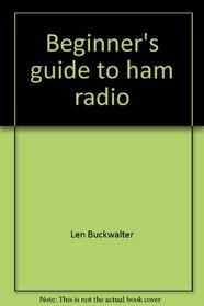 Beginner's guide to ham radio