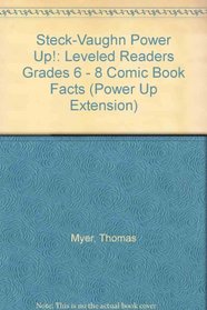 Comic Book Facts: Leveled Readers Grades 6 - 8 (Power Up Extension)