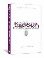 NBBC, Ecclesiastes / Lamentations: A Commentary in the Wesleyan Tradition (New Beacon Bible Commentary)