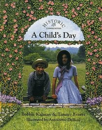 A Child's Day (Historic Communities)