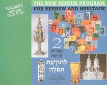 Book Two: For the New Siddur Program for Hebrew and Heritage
