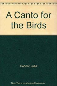 A Canto for the Birds