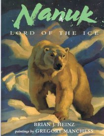 Nanuk, Lord of the Ice