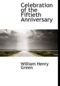 Celebration of the Fiftieth Anniversary