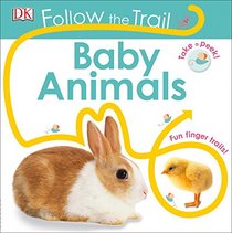 Follow The Trail: Baby Animals